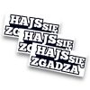 NAKLEJKA – HAJS SIĘ ZGADZA