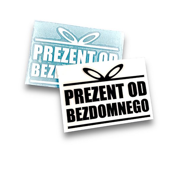 (NOWA) PREZENT OD BEZDOMNEGO