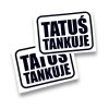 NAKLEJKA – TATUŚ TANKUJE