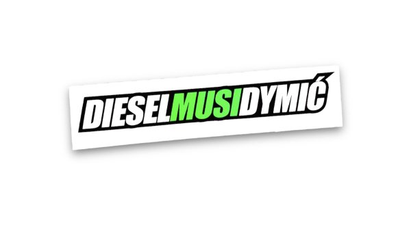 DIESEL MUSI DYMIĆ 1