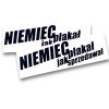 NAKLEJKA – NIEMIEC PŁAKAŁ JAK SPRZEDAWAŁ