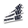 NAKLEJKA – WYŁUDZONE Z VATu